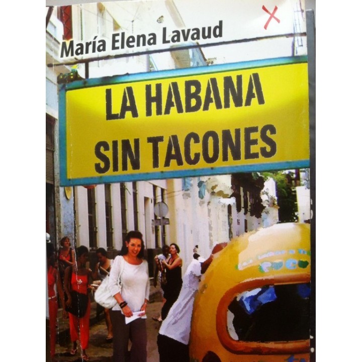 La Habana sin tacones
